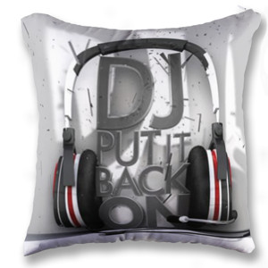 Bantal DJ Put it Back ON