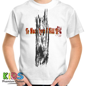 Kaos To much love