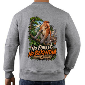Jaket Sweater NO FOREST NO BEKANTAN 