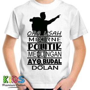 Kaos ayo budal dolan