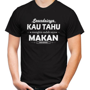 Kaos Seandainya Kau Tahu
