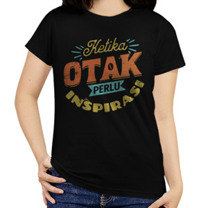 Kaos KOPI - Ketika Otak Perlu Inspirasi