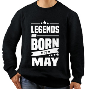 Jaket Sweater Legends Are Born In May