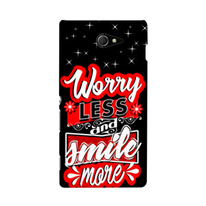 WORRY LESS AND SMILE MORE Casing HP