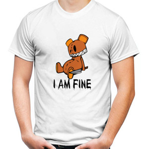 Kaos I am fine