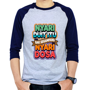 Kaos Raglan Nyari uang 