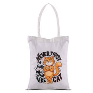 Tas Tote Tote Bag Kanvas Kucing Never Trust A Man