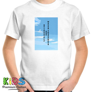 Kaos Be Yourself and Never Surrender