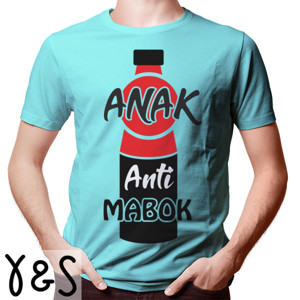 Kaos Kaos Anak Muda Anti Mabok