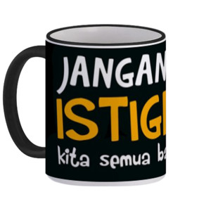 Mug Jangan Lupa Istighfar