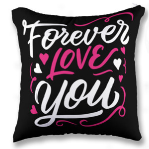 Bantal Forever Love You