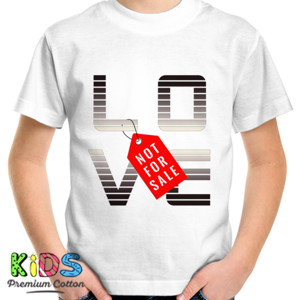 Kaos LOVE - Not for Sale