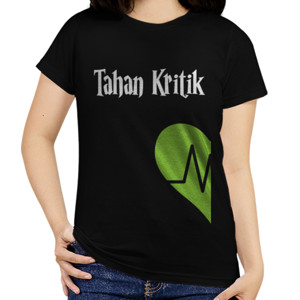 Kaos Tahan Kritik motivasi inspirasi kata bijak