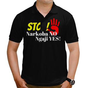 Kaos Polo Kata Motivasi Narkoba NO Ngaji YES
