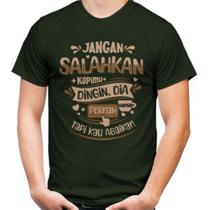 Kaos Jangan Salahkan Kopimu Dingin 