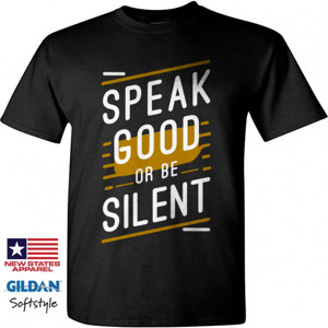 Kaos AS09 Speak Good or be Silent