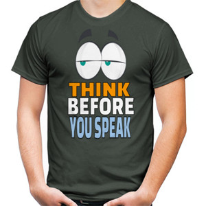 Kaos Think Before You Speak