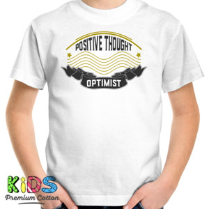 Kaos Positive Thought - Optimist