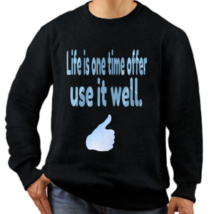 Jaket Sweater Life is one time offer