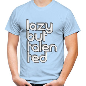 Kaos Lazy but talented