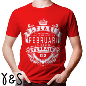 Kaos T-SHIRT LELAKI TERBAIK FEBRUARI - D2