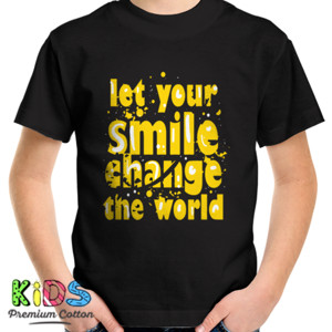 Kaos Let your smile change the world