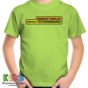 Kaos Berbuat Baik Kepada Tetangga