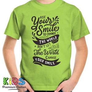 Kaos Motivasi - Use Your Smile To Change The World