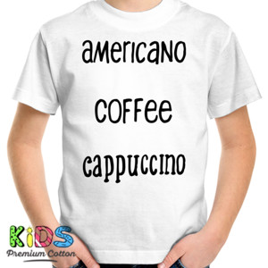 Kaos Americano Coffee Cappucino  