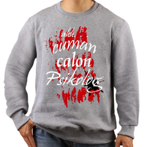 Jaket Sweater Calon psikolog shirt