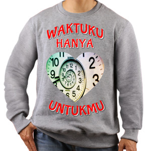 Jaket Sweater Waktuku hanya untukmu