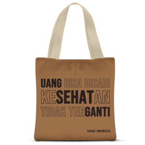 Tas Tote Fullprint Uang Tidak Mengganti Kesehatan