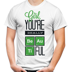 Kaos You Are Really Beautiful 