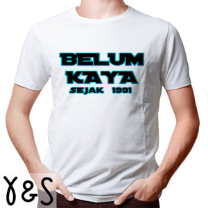 Kaos Nupraba belum kaya #2