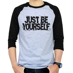 Kaos Raglan Just Be Yourself