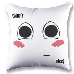 Bantal cann.t sleep