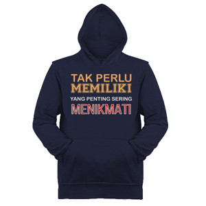 Jaket Hoodie Tak perlu memiliki