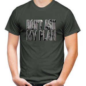 Kaos Dont Ask My Plan