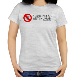 Kaos Komunitas Anti Kuman Indonesia By:Minimo