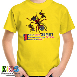 Kaos Ada Gula Ada Semut
