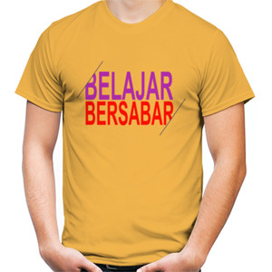 Kaos Belajar Bersabar