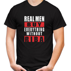 Kaos Real Men Buy Everyting Without Riba