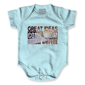 Baby Jumper Great Ideas Come From Great Coffee