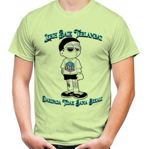 Kaos Lebih Baik Terlambat