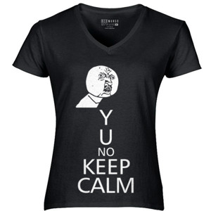 Kaos Y U No Keep Calm