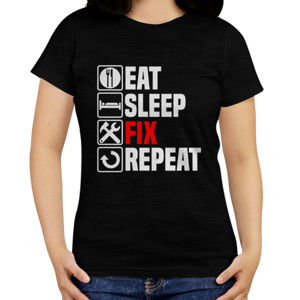 Kaos Eat Sleep Fix