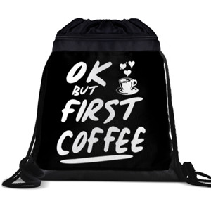 Tas Serut OK BUT FIRST COFFEE