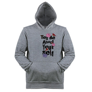 Jaket Hoodie Tell Me About Your Self 