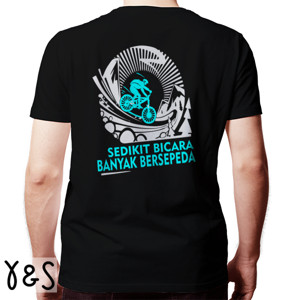 Kaos Kaos Sepeda Sedikit Bicara (Design Belakang)