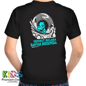 Kaos Kaos Sepeda Sedikit Bicara (Design Belakang)
